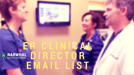 ER Clinical Director Email List is 100% verified database that can be customized as per requirement. Ensure you to reach right audience at right time