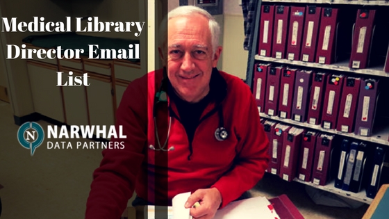 Medical Library Director Email List