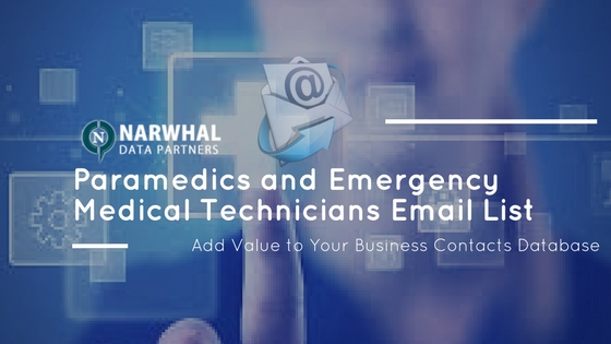 Paramedics and Emergency Medical Technicians Email List