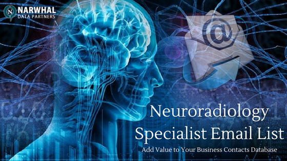 Neuroradiology Specialist Email List