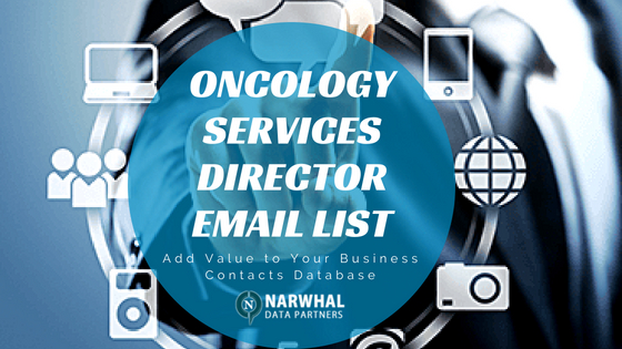 Oncology Services Director Email List