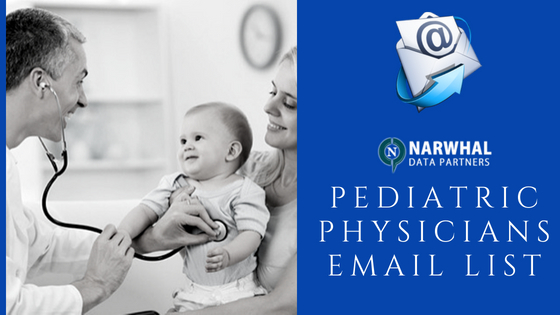 Pediatric Physicians Email List