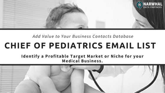Chief of Pediatrics Email List