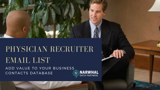 Physician Recruiter Email List