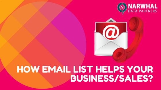 How Email List Helps your Business Sales_